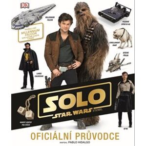 Star Wars - Han Solo Oficiální průvodce - Pablo Hidalgo