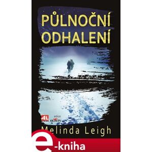 Půlnoční odhalení - Melinda Leigh e-kniha