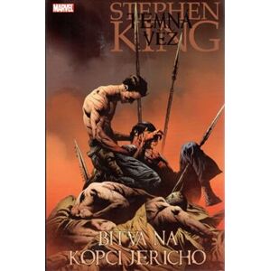 Temná věž - Bitva na kopci Jericho - Stephen King, Robin Furthová, Peter David