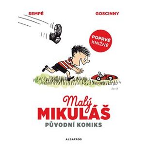 Malý Mikuláš: původní komiks - René Goscinny, Jean-Jacques Sempé