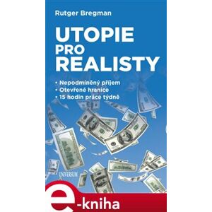 Utopie pro realisty - Rutger Bregman e-kniha