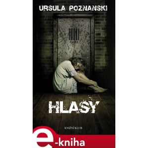 Hlasy - Ursula Poznanski e-kniha