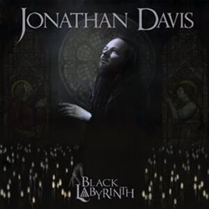 Black Labyrinth - Jonathan Davis