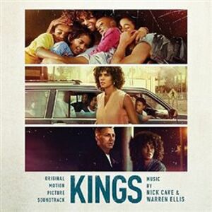 Kings (OST) - Warren Ellis, Nick Cave