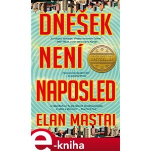 Dnešek není naposled - Elan Mastai e-kniha