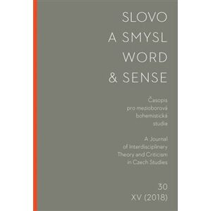 Slovo a smysl 30/ Word & Sense 30