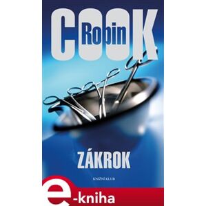 Zákrok - Robin Cook e-kniha