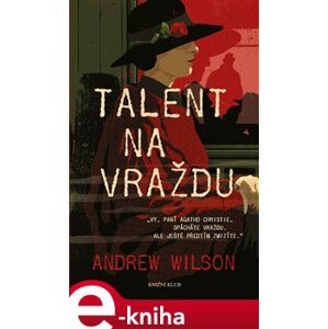 Talent na vraždu - Andrew Wilson e-kniha