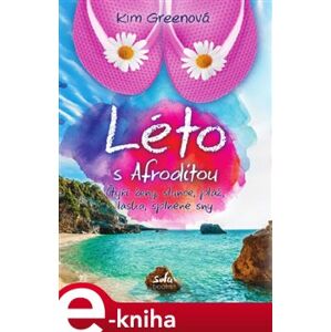 Léto s Afroditou - Kim Greenová e-kniha