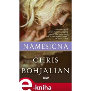 Náměsíčná - Chris Bohjalian e-kniha