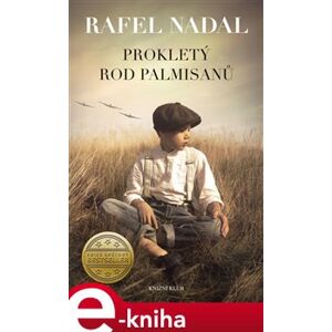 Prokletý rod Palmisanů - Rafel Nadal e-kniha