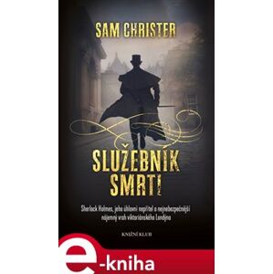 Služebník smrti - Sam Christer e-kniha