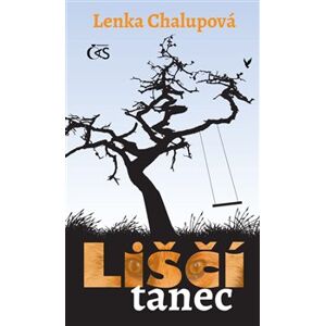 Liščí tanec - Lenka Chalupová