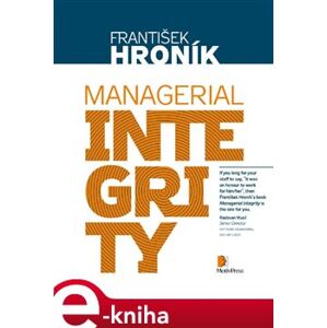 Managerial integrity - František Hroník e-kniha
