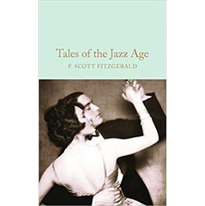 Tales of the Jazz Age - Francis Scott Fitzgerald