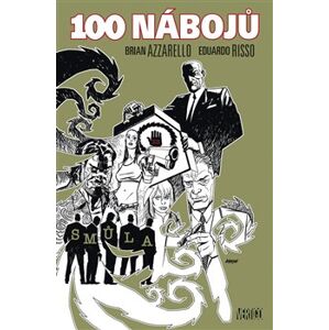 100 nábojů 13 - Smůla - Brian Azzarello, Eduardo Risso