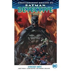 Batman Detective Comics 2: Syndikát obětí - James Tynion IV, Eddy Barrows, Alvaro Martinez