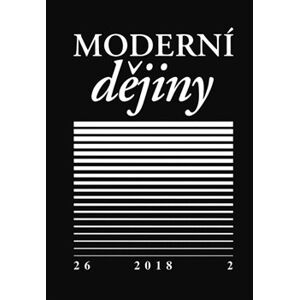 Moderní dějiny 26/2 2018
