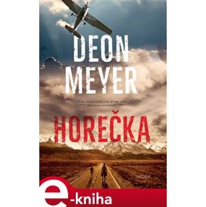 Horečka - Deon Meyer e-kniha