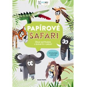 Papírové safari. 16 listů předloh a herní plán