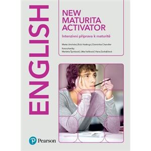 New Maturita Activator Student´s Book - Bob Hastings, Dominika Chandler, Marta Uminska