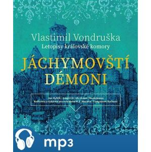 Jáchymovští démoni, mp3 - Vlastimil Vondruška