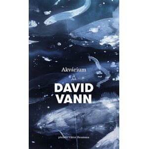 Akvárium - David Vann