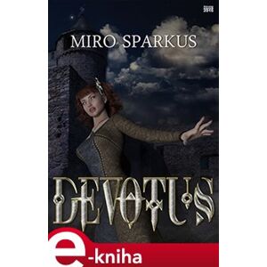 Devotus - Miro Sparkus e-kniha