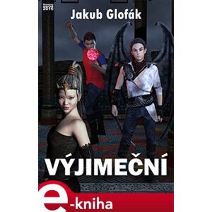 Výjimeční - Jakub Glofák e-kniha