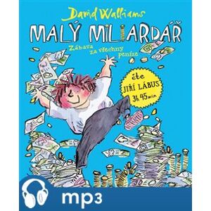 Malý miliardář, mp3 - David Walliams