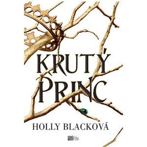 Krutý princ - Holly Blacková