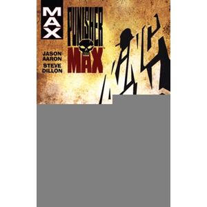 Punisher Max: Kingpin - Jason Aaron, Steve Dillon