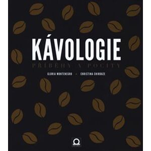 Kávologie - Gloria Montenegro-Chirouze