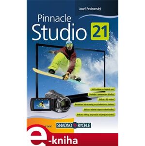 Pinnacle Studio 21 - Josef Pecinovský e-kniha