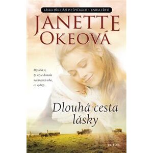 Dlouhá cesta lásky - Janette Okeová