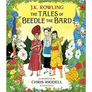 The Tales of Beedle the Bard: Illustrated Edition - Joanne K. Rowlingová