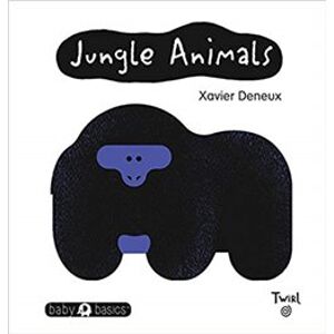 Jungle Animals (Baby Basics) - Xavier Deneux