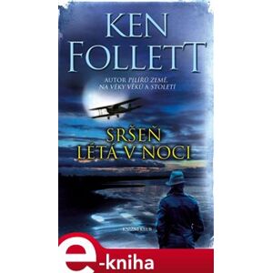 Sršeň létá v noci - Ken Follett e-kniha