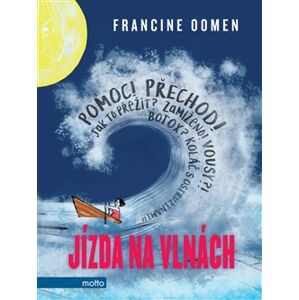 Jízda na vlnách - Francine Oomen