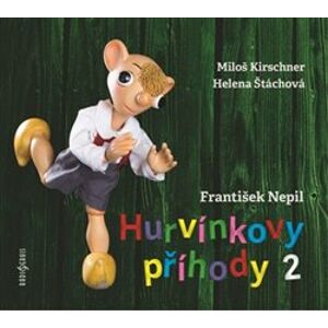 Hurvínkovy příhody 2, CD - František Nepil