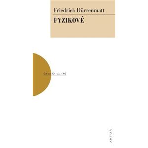 Fyzikové - Friedrich Dürrenmatt