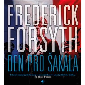 Den pro Šakala, CD - Frederick Forsyth