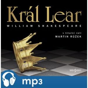 Král Lear, mp3 - William Shakespeare