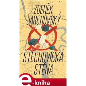 Štěchovická stěna - Zdeněk Jarchovský