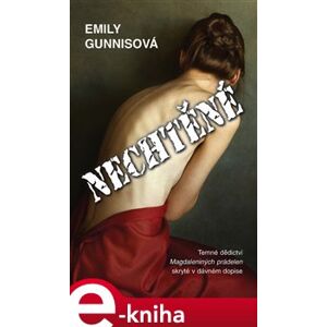 Nechtěné - Emily Gunnisová e-kniha