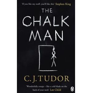 The Chalk Man - C. J. Tudor
