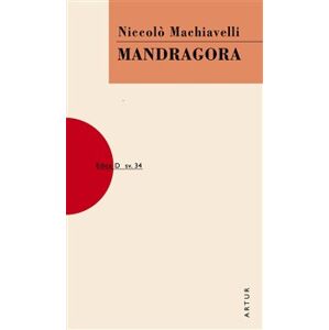 Mandragora - Niccolo Machiavelli