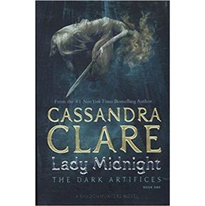 Lady Midnight (The Dark Artifices) - Cassandra Clareová