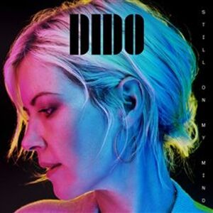Still On My Mind / Deluxe - Dido