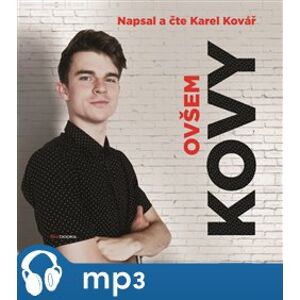 Kovy - Ovšem, mp3 - Karel Kovář